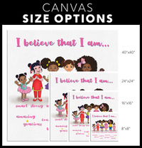 Thumbnail for The I Believe that I am Canvas Print - with positive affirmations
